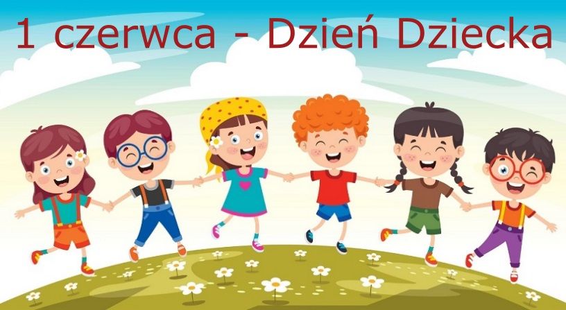 1 czerwca - Dzień Dziecka