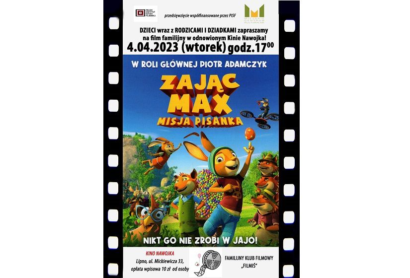 Familijny Klub Filmowy „Filmiś” zaprasza na film „Zając Max. Misja pisanka”