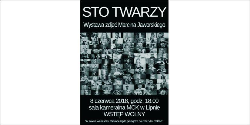 Sto twarzy - autorska wystawa zdjęć Marcina Jaworskiego