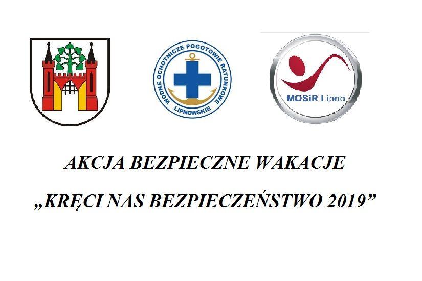 Bezpieczne Wakacje - „KRĘCI NAS BEZPIECZEŃSTWO 2019”