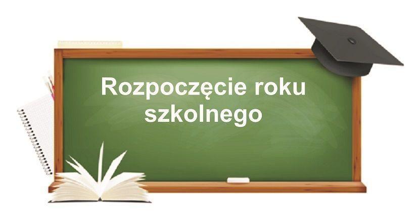 Rozpoczęcie roku szkolnego 2019/2020