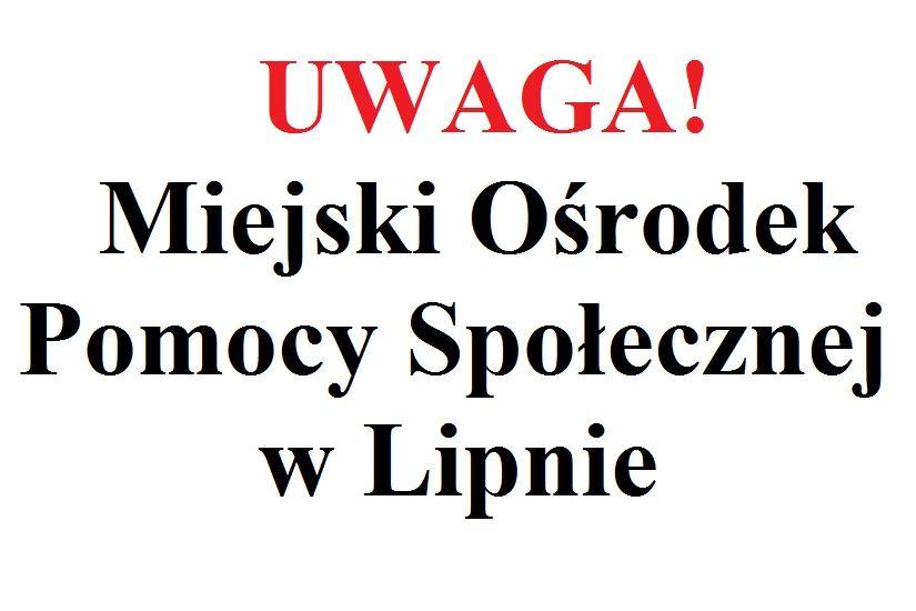 Miejski Ośrodek Pomocy Społecznej - INFORMACJA 