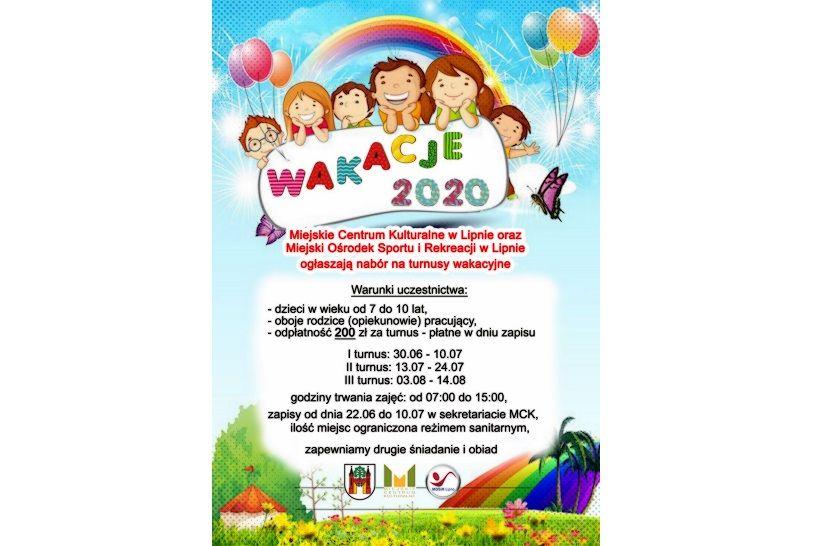 Wakacje 2020 - informacja MCK i MOSiR w Lipnie o naborze na turnusy wakacyjne