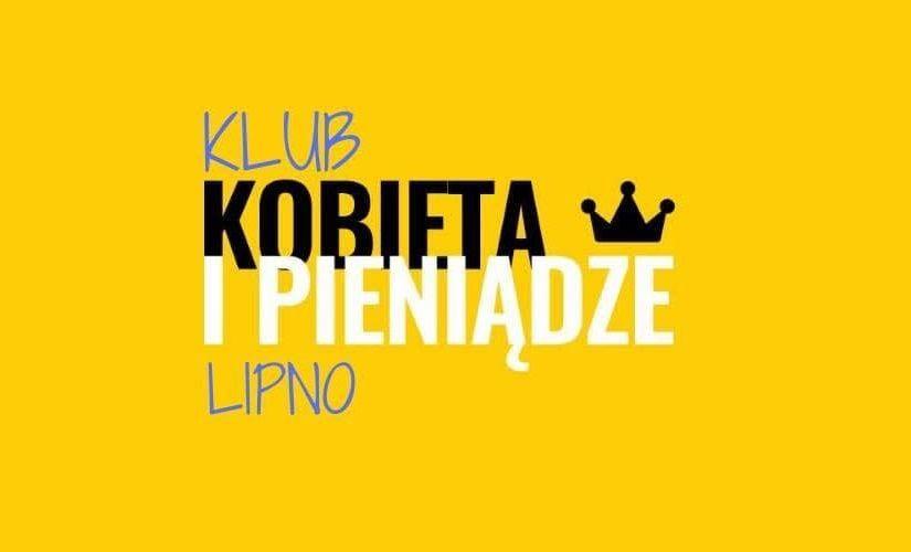 Klub Kobieta i Pieniądze - informacja o spotkaniu