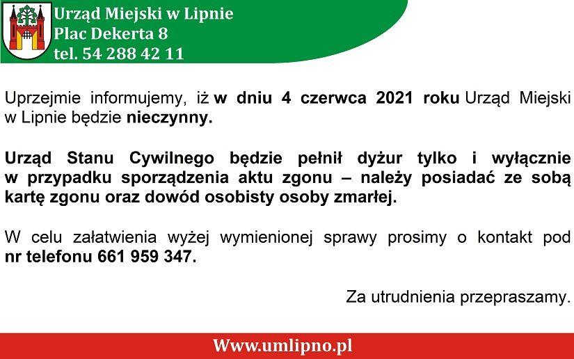 Informacja dla mieszkańców - 4 czerwca Urząd Miejski w Lipnie będzie nieczynny