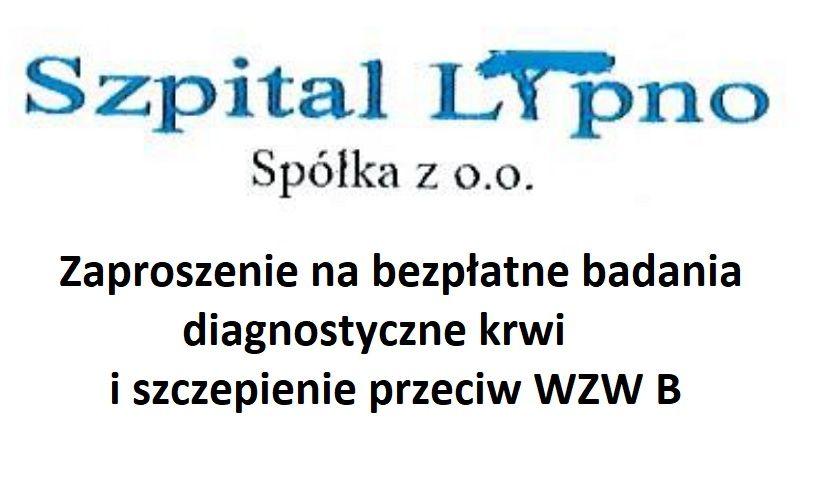 Zaproszenie na bezpłatne badania diagnostyczne krwi i szczepienie przeciw WZW B