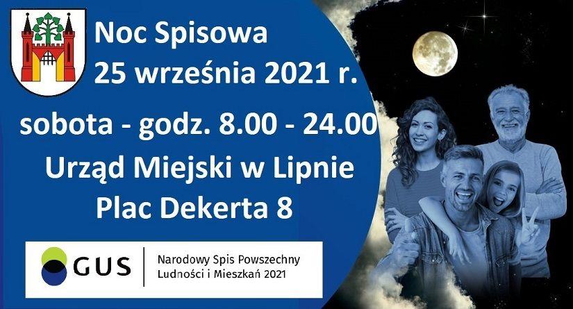 Noc Spisowa - Przyjdź i spisz się w Gminnym Punkcie Spisowym w Urzędzie Miejskim w Lipnie