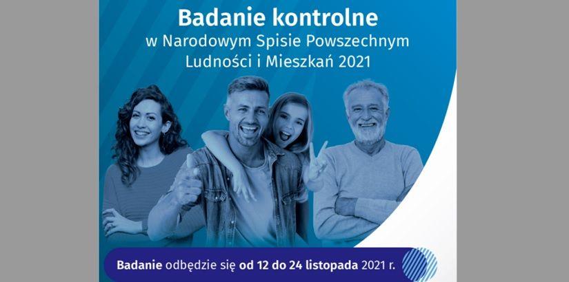 Badanie kontrolne w Narodowym Spisie Powszechnym Ludności i Mieszkań 2021