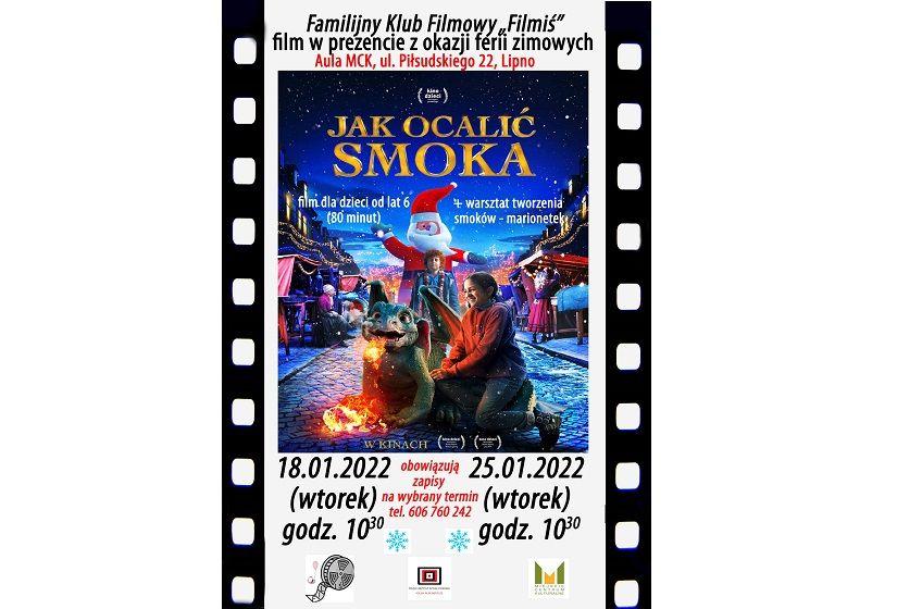 Familijny Klub Filmowy „Filmiś” zaprasza na film „Jak ocalić smoka”