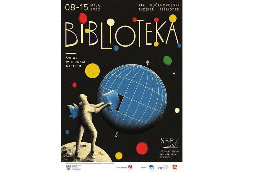 XIX Ogólnopolski Tydzień Bibliotek - “Biblioteka – świat w jednym miejscu”