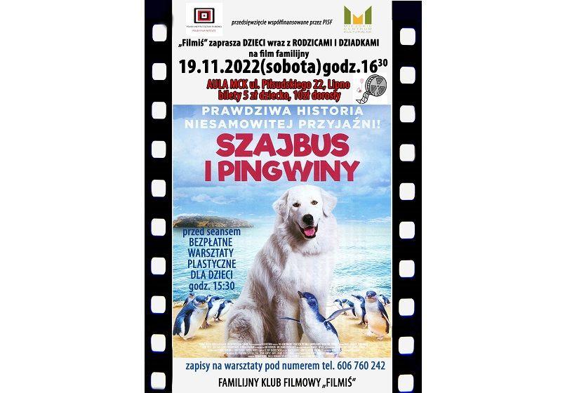 Familijny Klub Filmowy Filmiś zaprasza na film 