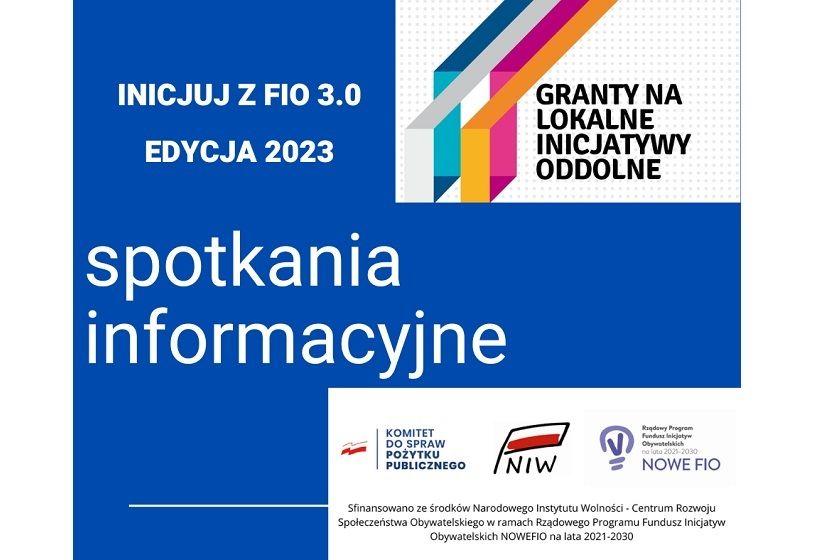 Inicjuj z FIO 3.0 – ruszają spotkania informacyjne