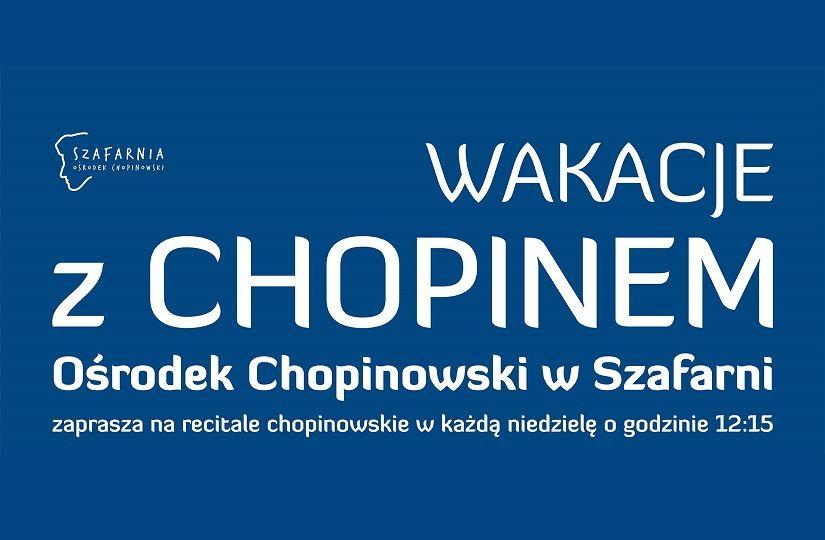 „Wakacje z Chopinem”