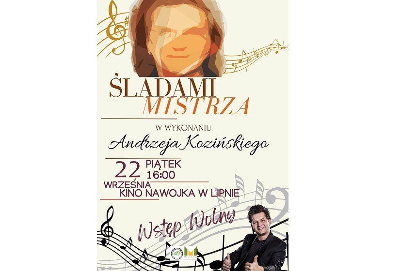 Koncert Śladami mistrza