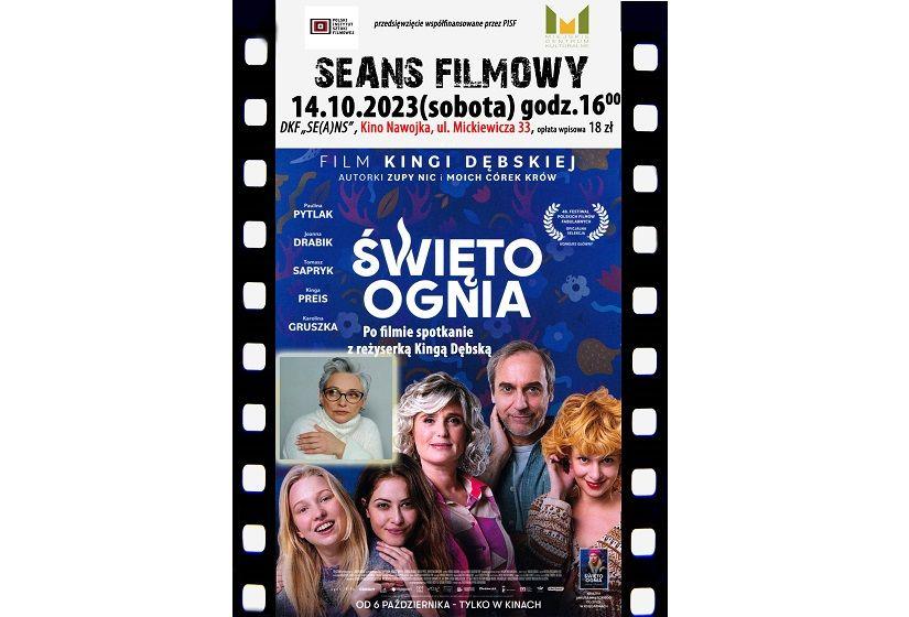 DKF „Se(a)ns” zaprasza na film „Święto ognia