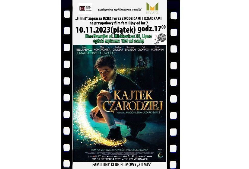 Familijny Klub Filmowy Filmiś zaprasza na film