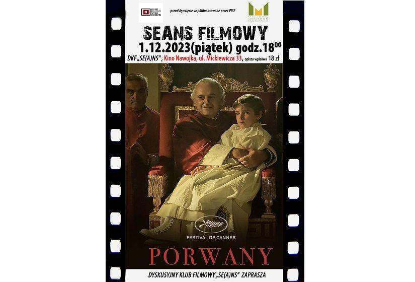 DKF „Se(a)ns” zaprasza na film „Porwany”