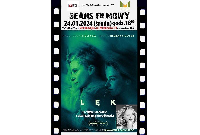 DKF „Se(a)ns” zaprasza na film „Lęk”