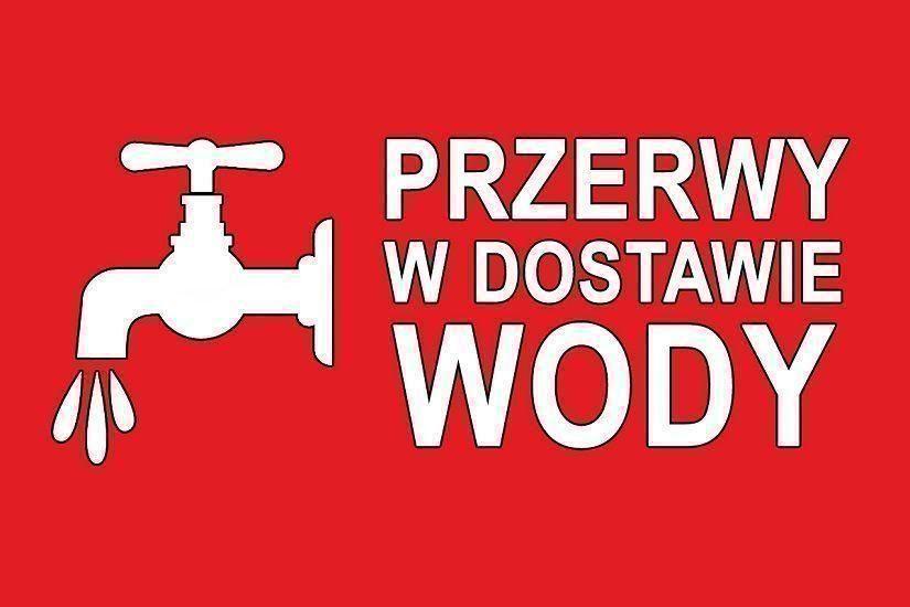 Informacja - przerwy w dostawie wody