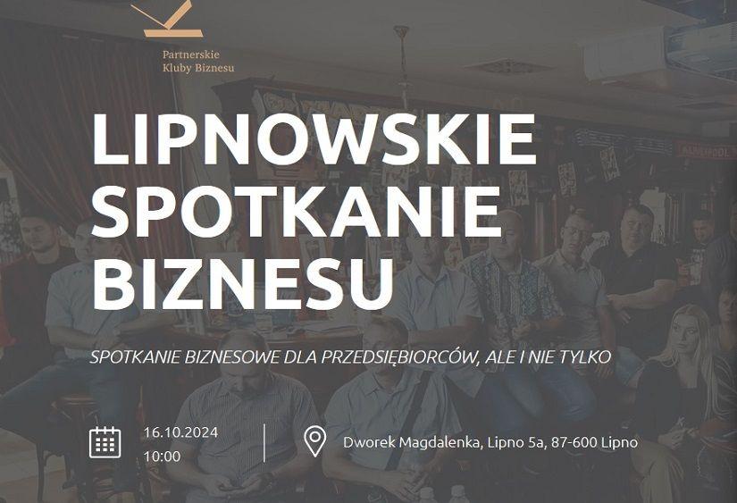 Lipnowski Spotkanie Biznesu - zaproszenie