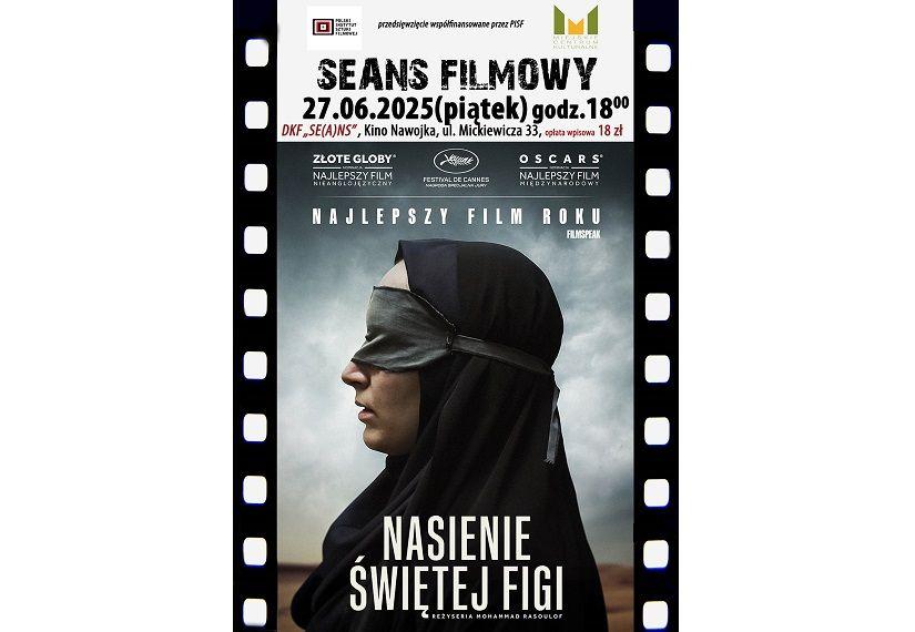 DKF „Se(a)ns” zaprasza na film „Nasienie świętej figi” 