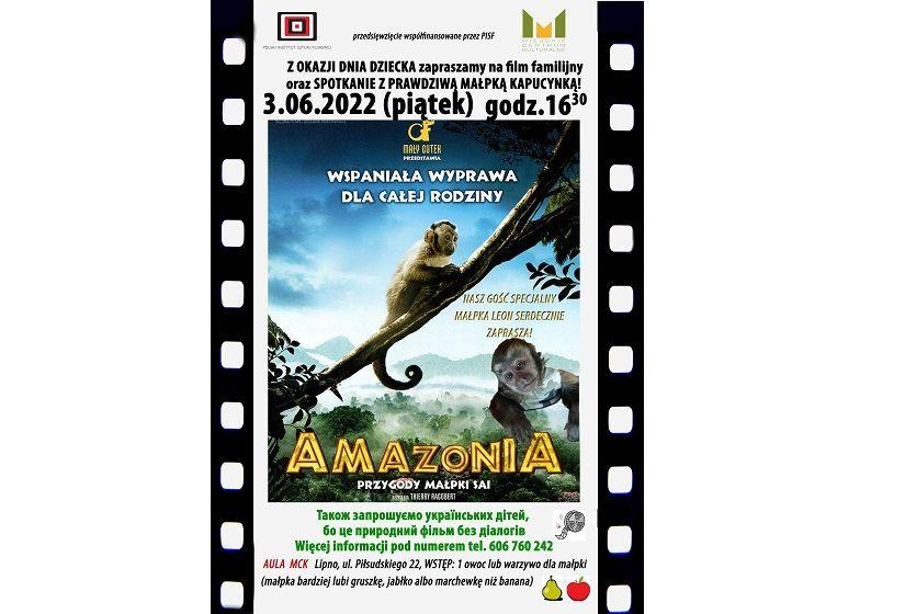 Familijny Klub Filmowy „Filmiś” zaprasza na film „Amazonia. Przygody małpki Sai” 