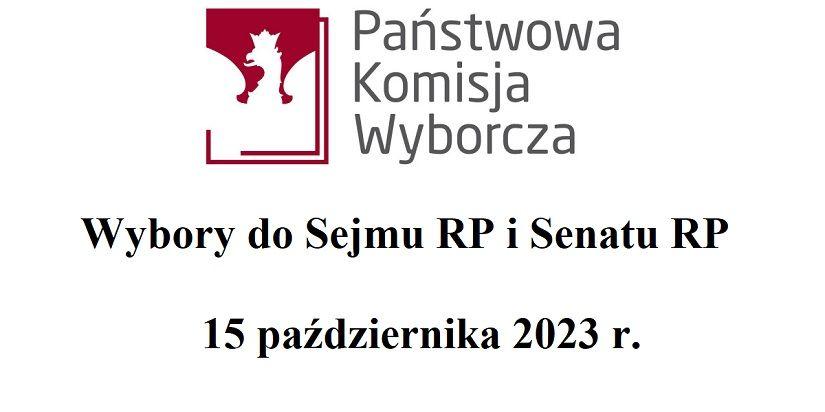 Wybory do Sejmu RP i Senatu RP - 15 października 2023 r.